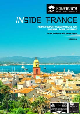 Home Hunts releases luxury property insights report INSIDE FRANCE 2 Inside France Cover - Spring 2016
